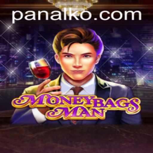 Exploring the Intricate World of MoneybagsMan and the Gameplay Dynamics of PANALKO